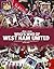 Who's Who of West Ham United, 1900-1986 by Tony Hogg