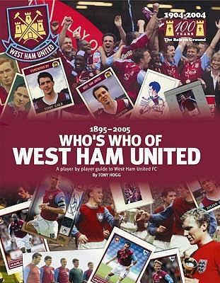 Who's Who of West Ham United, 1900-1986 (Hardcover)