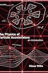 The Physics of Particle Accelerators: An Introduction