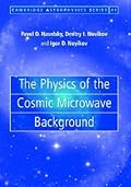 The Physics of the Cosmic Microwave Background