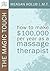 The Magic Touch: How to mak...