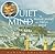 Quiet Mind: The Mystical Jo...