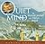 Quiet Mind: The Mystical Journey of a Tibetan Nomad