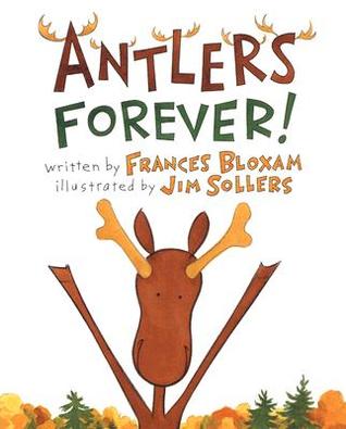 Antlers Forever! (Paperback)