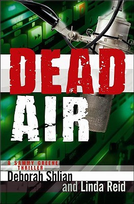 Dead Air (Sammy Greene, #1)