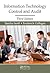 Information Technology Control and Audit, Third Edition