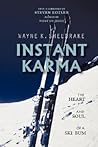 Instant Karma by Wayne K. Sheldrake