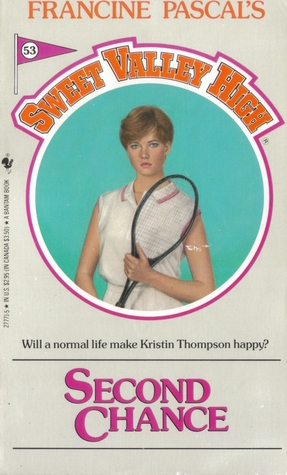 Second Chance (Sweet Valley High, #53)