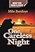 One Careless Night