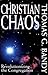 Christian Chaos by Thomas G. Bandy