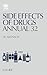 Side Effects of Drugs Annual 32: A Worldwide Yearly Survey of New Data and Trends in Adverse Drug Reactions