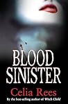 Blood Sinister by Celia Rees