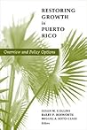 Restoring Growth in Puerto Rico: Overview and Policy Options