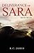 DELIVERANCE OF SARA