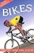 Bikes (Hotshots Series)