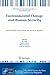 Environmental Change and Human Security by P.H. Liotta
