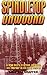 Spindletop Unwound: A True Story of Greed, Ambition and Murder in the First Degree