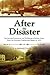 After the Disaster: Re-Creating Community and Well-Being at Buffalo Creek Since the Notorious Coal Mining Disaster in 1972