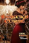 The Warlock's Curse by M.K. Hobson