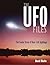 The UFO Files by David                  Clarke