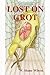 Lost on Grot by W. Shane Wilson