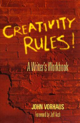 Creativity Rules: A Writer's Workbook (Paperback)