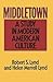 Middletown: A Study in Mode...