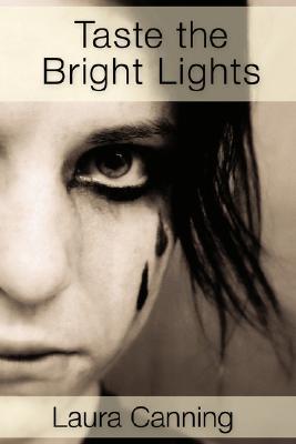 Taste the Bright Lights (Paperback)
