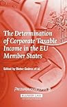 The Determination of Corporate Taxable Income in the EU Member States