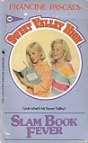 Slam Book Fever (Sweet Valley High, #48)