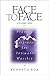 Face to Face: Praying the S...