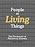 People as Living Things: The Psychology of Perceptual Control