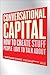 Conversational Capital by Bertrand Cesvet