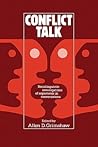 Conflict Talk: Sociolinguistic Investigations of Arguments in Conversations Conflict Talk: Sociolinguistic Investigations of Arguments in Conversations