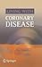Living with Coronary Disease by Clive Handler G. Coghlan Ha...
