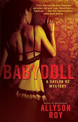 Babydoll (Saylor Oz, #2)