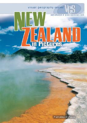 New Zealand in Pictures (Visual Geography)