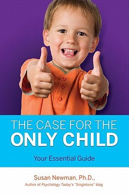 The Case for Only Child: Your Essential Guide (Paperback)