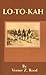 Lo-To-Kah