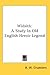 Widsith: A Study In Old English Heroic Legend