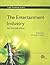 The Entertainment Industry by Stuart Moss