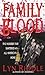Family Blood: The Murder Th...
