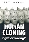 Human Cloning -Right or Wrong? (10 pack)