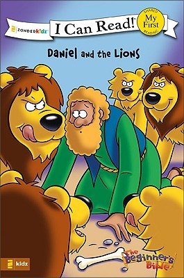 The Beginner's Bible Daniel and the Lions (I Can Read! / The Beginner's Bible)