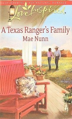 A Texas Ranger's Family (The Stone Family #1)