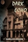 Dark Echo