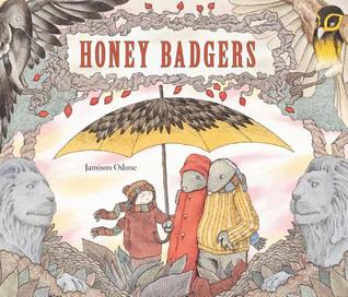 Honey Badgers (Hardcover)