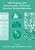 MR Imaging and Spectroscopy of Central Nervous System Infection by Rakesh K. Gupta