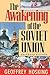 The Awakening of the Soviet Union (Reith Lectures)