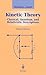 Kinetic Theory by Richard L. Liboff